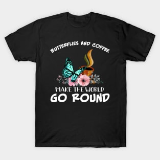 Butterfies And Coffee T-Shirt